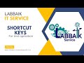 Shortcut keys to operate text  labbaik it service