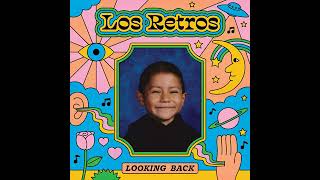 Video thumbnail of "LOS RETROS - IT'S GOT TO BE YOU"