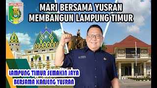 Lampung Timur Semakin Jaya Bersama Kanjeng Yusran Amirullah