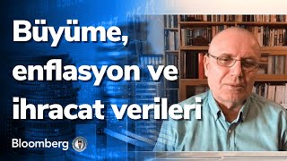 Büyüme, enflasyon ve ihracat verileri - Günden Kalanlar | 31.08.2021