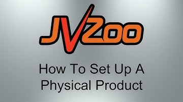How To Set Up A Physical Product