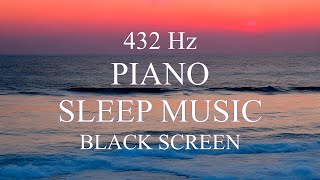 Piano Sleep Music - 432 Hz - Piano Relaxing Music - Black Screen screenshot 5