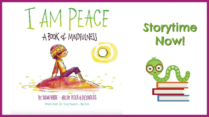 I Am Peace, A Book of Mindfulness - By Susan Verde...