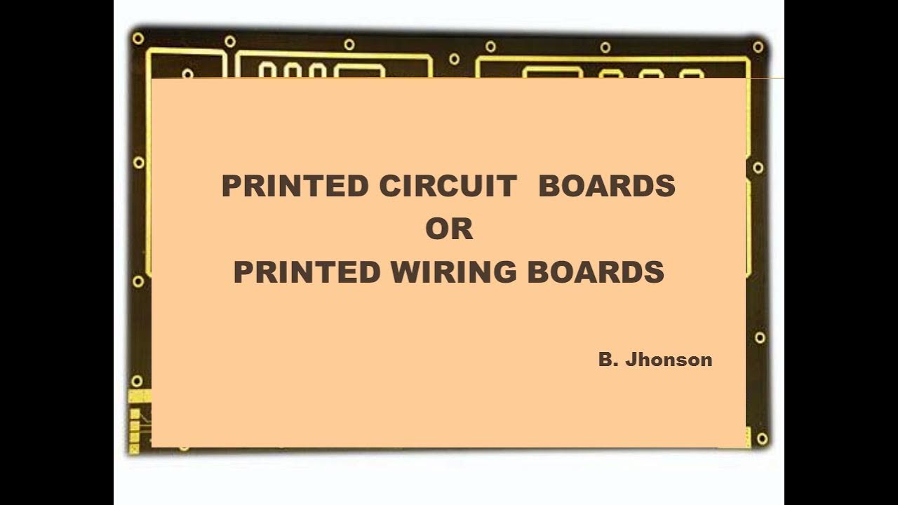Printed circuit boards (PCB)/ Printed wiring board (PWB) - YouTube