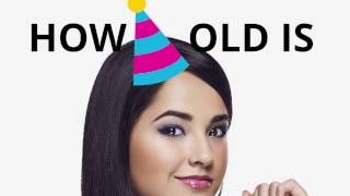 How old is Becky G.? 🍰🎈