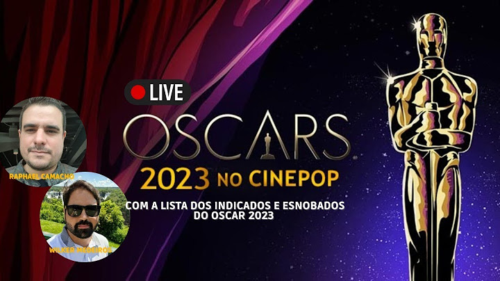 Live Especial - Indicados ao Oscar 2023