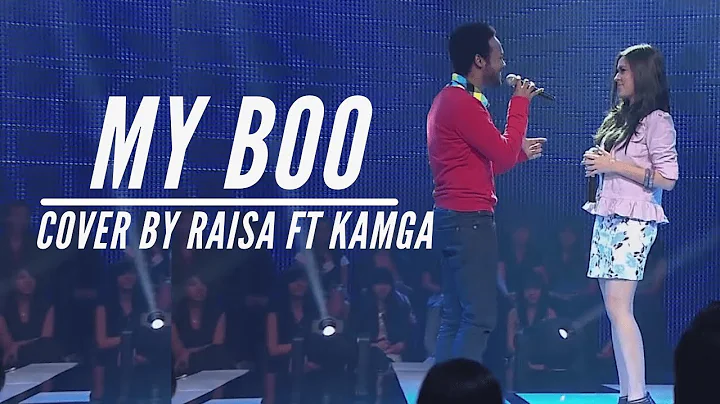 Usher Ft Alicia Keys - My Boo (Cover by Raisa & Kamga)