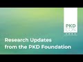 PKDCON 2022 Plenary Session | Research Updates