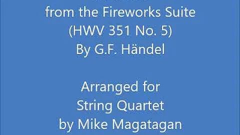Menuets from the Fireworks Suite (HWV 351 No. 5) for String Quartet