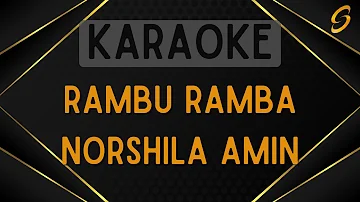 Norshila Amin - Rambu Ramba [Karaoke]