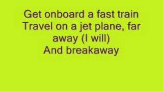 Kelly Clarkson- Breakaway (lyrics)