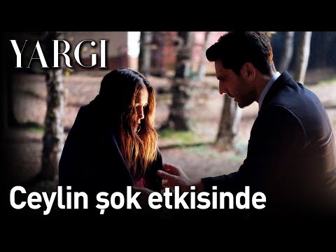 Yargı 14. Bölüm - Ceylin Şok Etkisinde