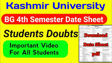 Kashmir University BG 4th Semester Date Sheet Important Information For All Students