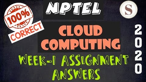 Cloud Computing || WEEK-1 Quiz assignment Answers 2020||NPTEL||#nptel||#cloudcomputing||#SKumarEdu