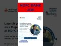 HDFC Bank Deputy Manager Job | Hdfc Bank Program job