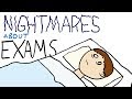 Nightmares About Exams