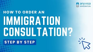 How To Book An Immigration Consultation With Anyvisa