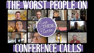 Which Conference Call Person Are You? - Just These Please