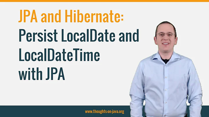 How to persist LocalDate and LocalDateTime with JPA