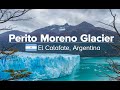 Perito Moreno Glacier in El Calafate & Pedal South (Patagonia Expedition #07)