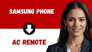 How to Use Samsung Mobile as AC Remote Control | Control AC with Samsung Phone screenshot 5