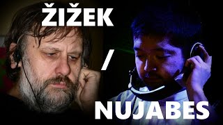 ŽIŽEK / NUJABES