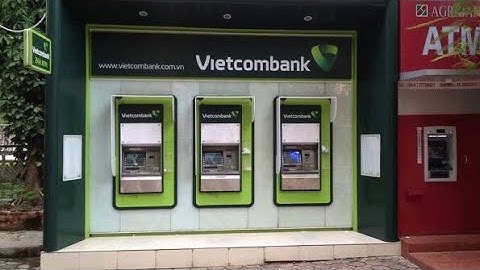 Hướng dẫn rút tiền vietcombank