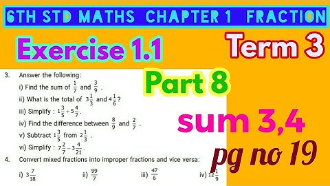 6th std Maths-Term 3-chapter 1 Fraction-Exercise 1.1(sum 3,4)pg no 19-part 8