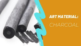 Art Material of the Month: Charcoal!