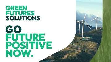 Green Futures Solutions: Your global innovation partner to navigate the green industrial revolution