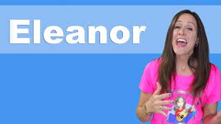 Name Game Song Eleanor | Learn to Spell the Name Eleanor | Patty