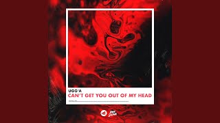 Video thumbnail of "Ugga - Can't Get You out of My Head"
