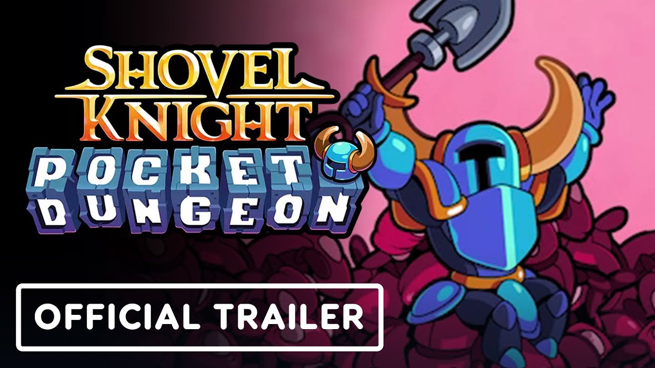 Shovel Knight Pocket Dungeon – Official Valentine Ex-travaganza Event Trailer