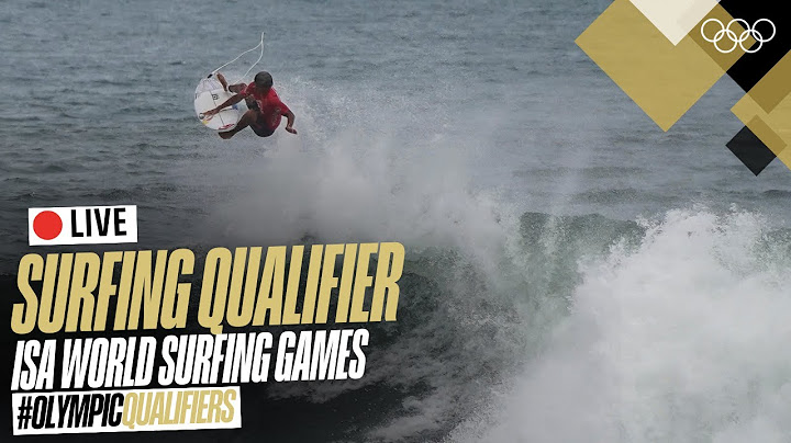 🔴 LIVE ISA World Surfing Games 2024! | #RoadToParis2024