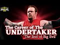 The Career of The Undertaker: The End of Big Evil