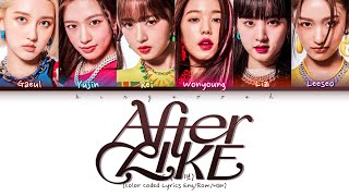 IVE 'After Like' Lyrics (아이브 애프터라이크 가사) (Color Coded Lyrics)