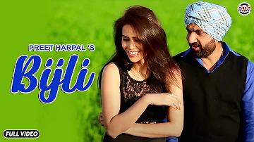 Bijli | PTC Star Night | Preet Harpal | Full Official Music Video | PTC Records