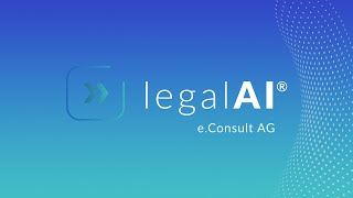 Was ist legalAI? Erklärung der Funktionsweise des KI-Tools für Anwälte von eConsult AG.