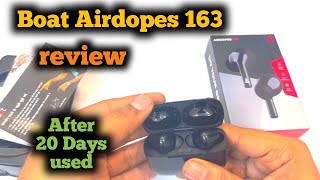 Boat Airdopes 163 review after 20 Days used is me kya problem Arahi hai sub kuch is video me