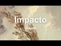 Enjambre Impacto Lyrics Español English Enjambre Impacto Lyrics Español English