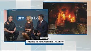 ARC: High Rise Firefighter Training | The Hard Work to Keep Us Safe