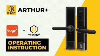 TRIDENT ARTHUR+ : OPERATING INSTRUCTION