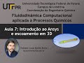 Aula 7 - Introdução ao Ansys e escoamento em 3D