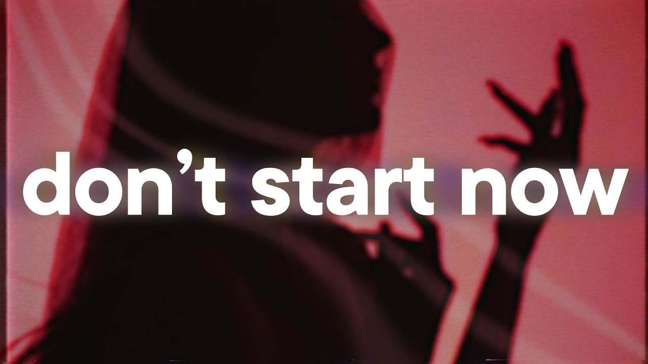 Dua Lipa - Don't Start Now 💔 (slowed & reverb)