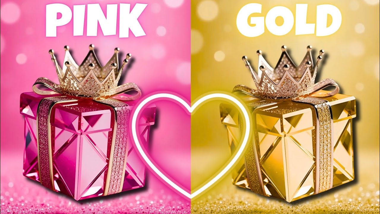 CHOOSE YOUR GIFT....!! 🎁🎊 Pink Vs Golden Gift Box Edition || Good vs Bad 💝💛