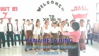 Download Lagu TENA RETA IUNG | Ujian Praktek Kelas XII | SMANSA NUBATUKAN LEMBATA MP3