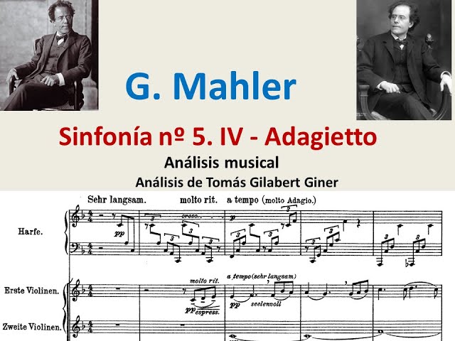 G. Mahler Sinfonía nº 5. Análisis musical del Adagietto class=