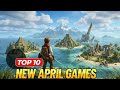 Top 10 BEST NEW Mobile Games April 2026 | Android & iOS