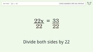 Solve 22x=33: Linear Equation Video Solution | Tiger Algebra