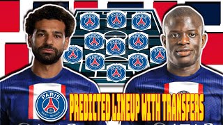 PSG Predicted Lineup with Transfers.⚽️Summer Transfers rumours | Next season